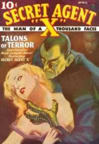 Secret Agent X （Facsimile of April 1935）