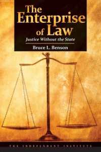 The Enterprise of Law : Justice without the State