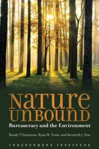 Nature Unbound : Bureaucracy and the Environment