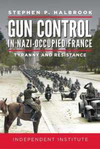 Gun Control in Nazi Occupied-France : Tyranny and Resistance