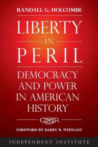 Liberty in Peril : Power and Democracy in American History （2ND）