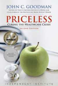 Priceless : Curing the Healthcare Crisis （2ND）
