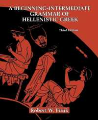 A Beginning-Intermediate Grammar of Hellenistic Greek （Third）