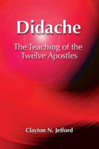 Didache : The Teaching of the Twelve Apostles (Early Christian Apocrypha)