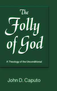 Folly of God : A Theology of the Unconditional