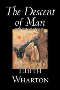 The Descent of Man and Other Stories