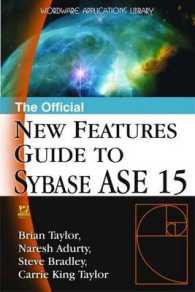 The Official New Features Guide to Sybase ASE 15
