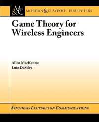 Game Theory for Wireless Engineers (Synthesis Lectures on Communications)