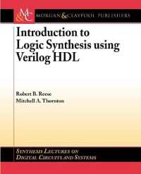 Introduction to Logic Synthesis using Verilog HDL (Synthesis Lectures on Digital Circuits and Systems)