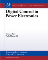 Digital Control in Power Electronics (Synthesis Lectures on Power Electronics)