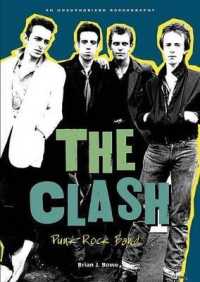 The Clash : Punk Rock Band (Rebels of Rock)
