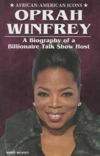 Oprah Winfrey : A Biography of a Billionaire Talk Show Host (African-american Icons)