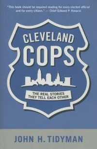 Cleveland Cops : The Real Stories They Tell Each Other