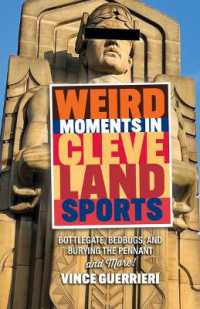 Weird Moments in Cleveland Sports : Bottlegate, Bedbugs, and Burying the Pennant