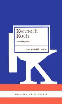 Kenneth Koch: Selected Poems : (American Poets Project #24) (American Poets Project)