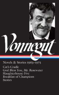 Kurt Vonnegut: Novels & Stories 1963-1973 (LOA #216) : Cat's Cradle / Rosewater / Slaughterhouse-Five / Breakfast of Champions (Library of America Kurt Vonnegut Edition)