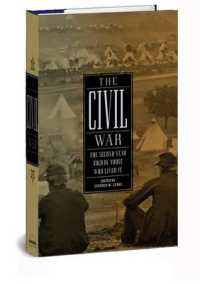 The Civil War: The Second Year Told by Those Who Lived It (LOA #221) (Library of America: The Civil War Collection)