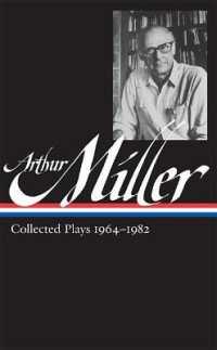 Arthur Miller : Collected Plays, 1964-1982 (Library of America)