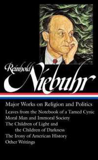 Reinhold Niebuhr : Major Works on Religion and Politics