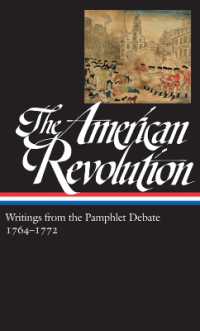 The American Revolution: Writings from the Pamphlet Debate Vol. 1 1764-1772 (LOA #265) (Library of America: The American Revolution Collection)
