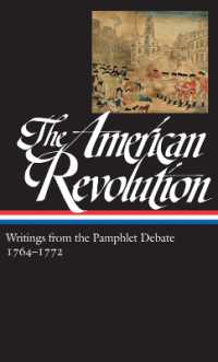 The American Revolution: Writings from the Pamphlet Debate Vol. 1 1764-1772 (LOA #265) (Library of America: the American Revolution Collection)