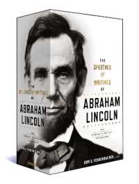 The Speeches & Writings of Abraham Lincoln : A Library of America Boxed Set