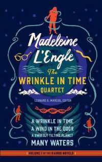 Madeleine L'Engle: The Wrinkle in Time Quartet (LOA #309) : A Wrinkle in Time / a Wind in the Door / a Swiftly Tilting Planet / Many Waters (Library of America Madeleine L'engle Edition)