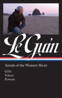 Ursula K. Le Guin: Annals of the Western Shore (LOA #335) : Gifts / Voices / Powers (Library of America Ursula K. Le Guin Edition)