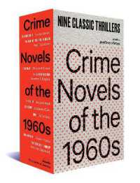 Crime Novels of the 1960s : Nine Classic Thrillers (A Library of America Boxed Set)