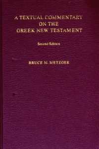 A Textual Commentary on the Greek New Testament (Ubs4) （2ND）