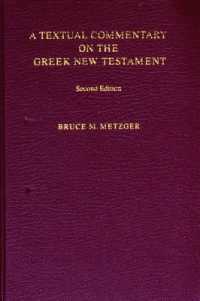 A Textual Commentary on the Greek New Testament (Ubs4) （2ND）