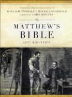 The Matthew's Bible : Black, Genuine Leather, a Facsimile of the 1537 Edition (Hendrickson Bibles) （BOX LEA）