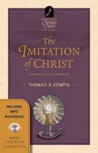 The Imitation of Christ (Hendrickson Christian Classics) （PCK PAP/MP）