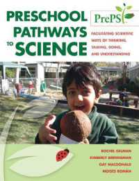 Preschool Pathways to Science (PrePS) : Facilitating Scientific Ways of Thinking, Talking, Doing, and Understanding