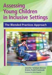 Assessing Young Children in Inclusive Settings : The Blended Practices Approach