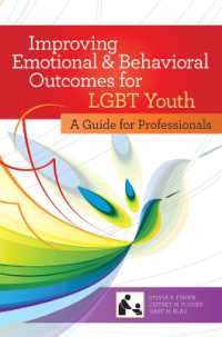 Improving Emotional and Behavioral Outcomes for LGBT Youth : A Guide for Professionals