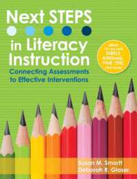 Next STEPS in Literacy Instruction : Connecting Assessments to Effective Interventions