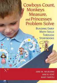 Cowboys Count, Monkeys Measure and Princesses Problem Solve : Building Early Maths Skills through Storybooks