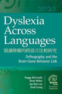 Dyslexia Across Languages : Orthography and the Brain-Gene-Behaviour Link