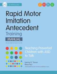 Rapid Motor Imitation Antecedent (RMIA) Training Manual : Teaching Preverbal Children with ASD to Talk