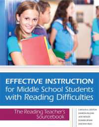 Effective Instruction for Middle School Students with Reading Difficulties : The Reading Teacher's Sourcebook