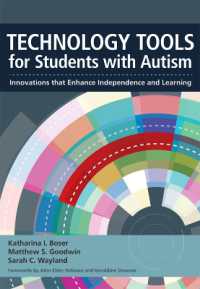 Technology Tools for Students with Autism : Innovations That Enhance Independence and Learning