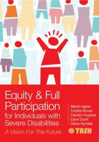 Equity & Full Participation for Individuals with Severe Disabilities : A Vision for the Future