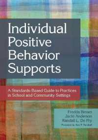 Individual Positive Behavior Supports : A Standards-Based Guide to Practices in School and Community Settings