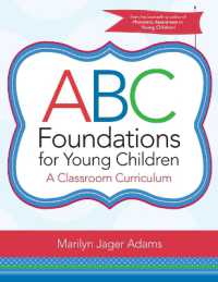 ABC Foundations for Young Children : A Classroom Curriculum （Spiral）