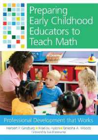 Preparing Early Childhood Educators to Teach Math : Professional Development that Works