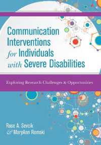 Communication Interventions for Individuals with Severe Disabilities : Exploring Research Challenges & Opportunities
