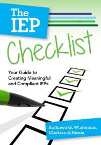The IEP Checklist : Your Guide to Creating Meaningful and Compliant IEPs