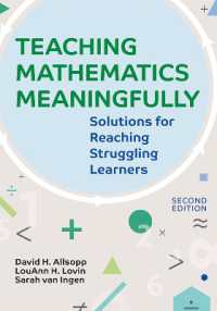 Teaching Mathematics Meaningfully : Solutions for Reaching Struggling Learners （2ND）