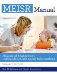 MEISR™ Manual : Measure of Engagement, Independence, and Social Relationships